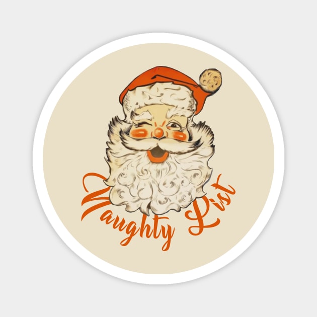 Mall Santa Naughty List - no. 1 Magnet by Eugene and Jonnie Tee's